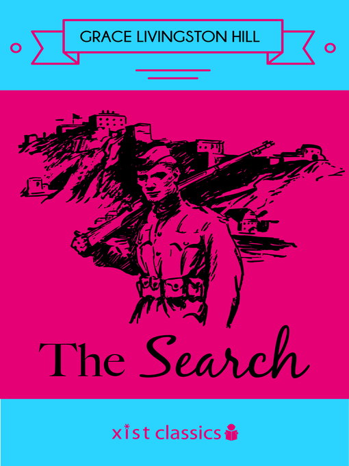 Title details for The Search by Grace Livingston Hill - Available